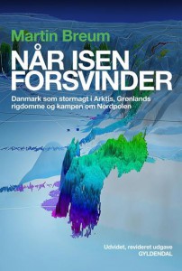 Når isen forsvinder: Martin Breum