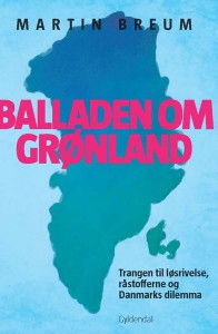 Balladen om Grønland - Martin Breum
